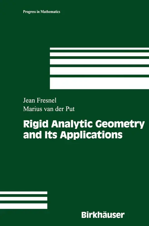 Cover of Rigid Analytic Geometry and Its Applications