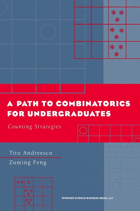 Cover of A Path to Combinatorics for Undergraduates