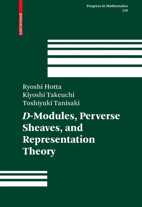 Cover of D-Modules, Perverse Sheaves, and Representation Theory (236)