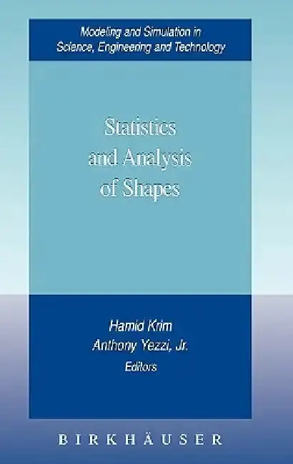 Cover of Statistics and Analysis of Shapes