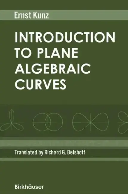 Cover of Introduction to Plane Algebraic Curves