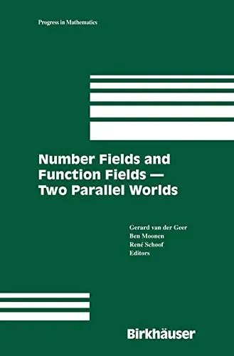 Cover of Number Fields and Function Fields – Two Parallel Worlds