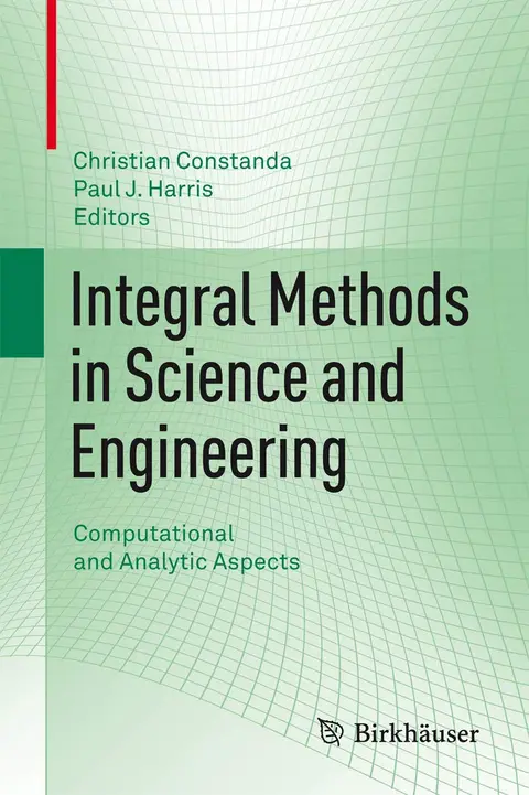 Cover of Integral Methods in Science and Engineering