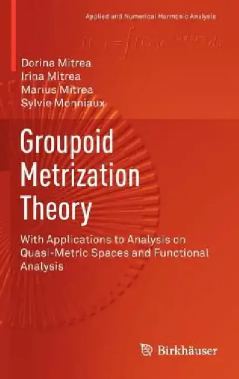 Cover of Groupoid Metrization Theory