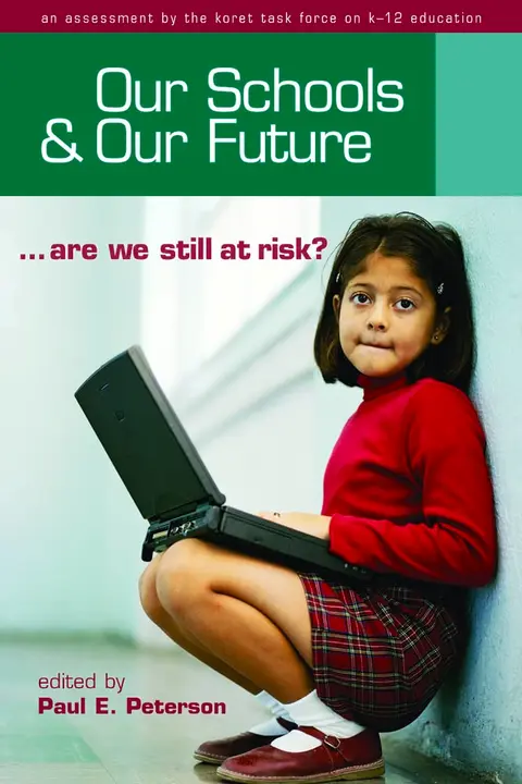 Cover of Our Schools and Our Future