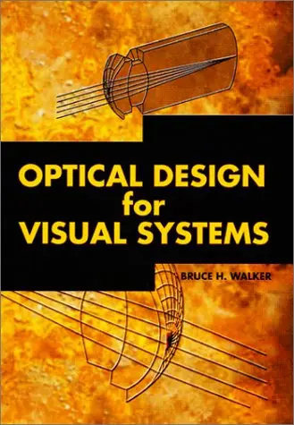 Cover of Optical Design for Visual Systems