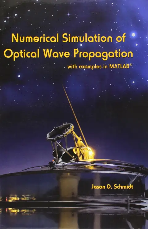 Cover of Numerical Simulation of Optical Wave Propagation