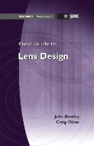 Cover of Field Guide to Lens Design