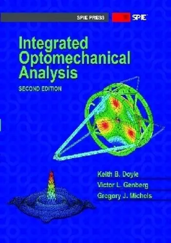 Cover of Integrated Optomechanical Analysis