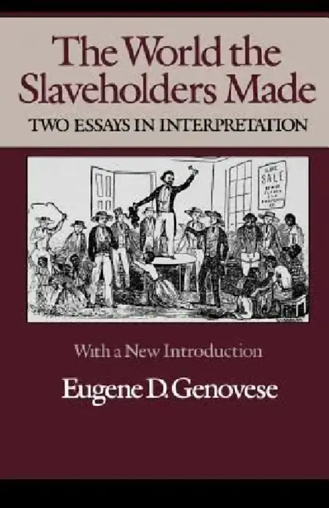 Cover of The World Slaveholders Made