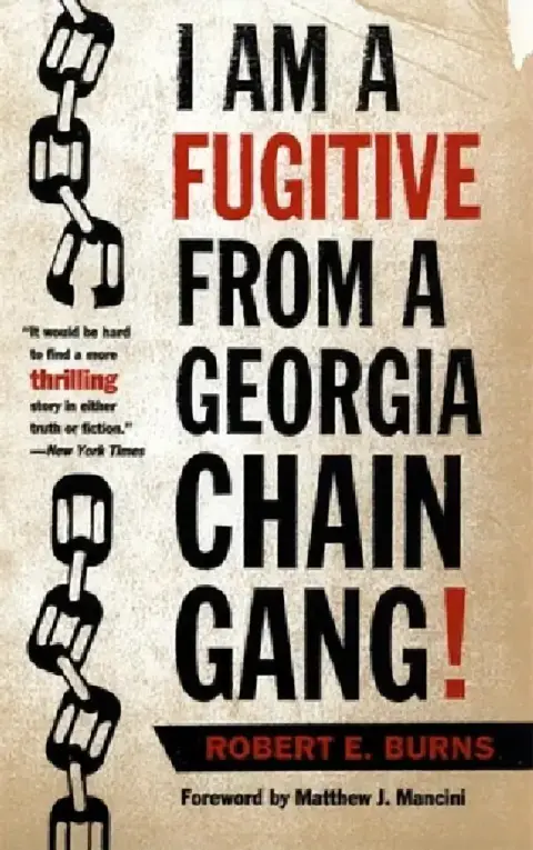 Cover of I Am a Fugitive from a Georgia Chain Gang!