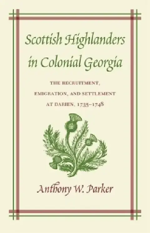 Cover of Scottish Highlanders in Colonial Georgia