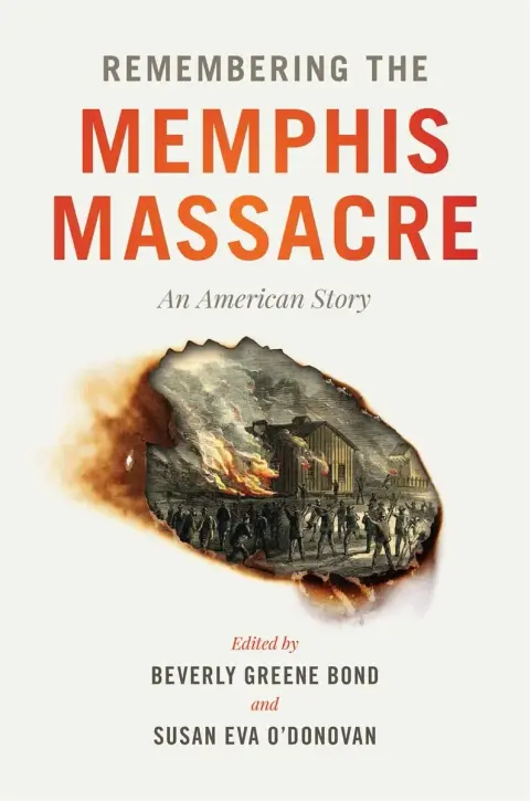 Cover of Remembering the Memphis Massacre