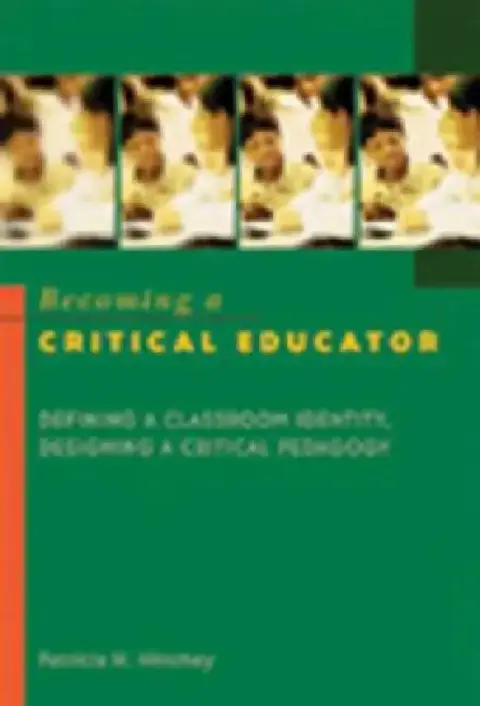 Cover of Becoming a Critical Educator