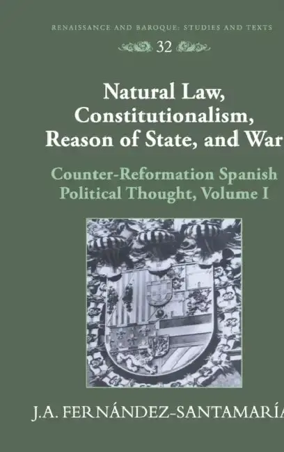 Cover of Natural Law, Constitutionalism, Reason of State, and War