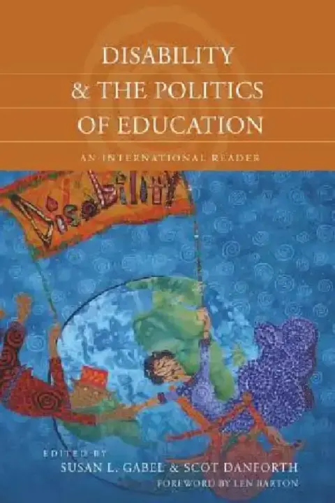 Cover of Disability and the Politics of Education