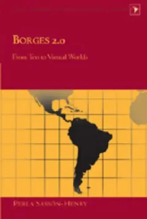 Cover of Borges 2.0; From Text to Virtual Worlds
