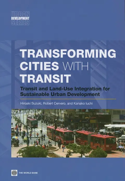 Cover of Transforming Cities with Transit