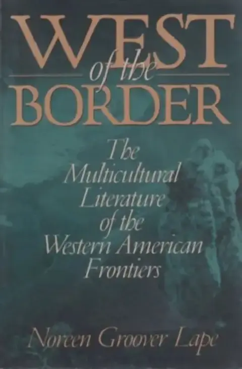 Cover of West of the Border