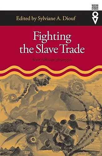 Cover of Fighting the Slave Trade