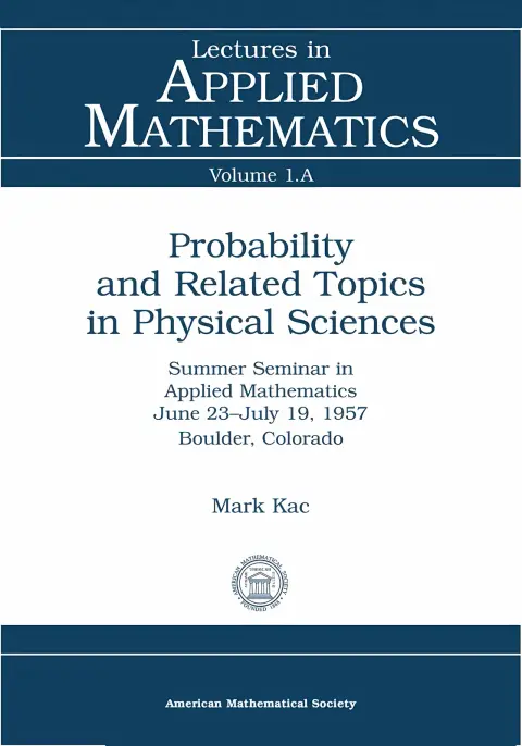 Cover of Probability and Related Topics in Physical Sciences