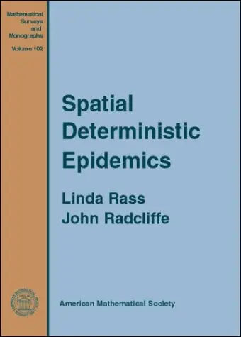 Cover of Spatial Deterministic Epidemics