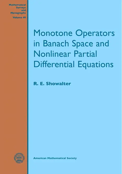 Cover of Monotone Operators in Banach Space and Nonlinear Partial Differential Equations