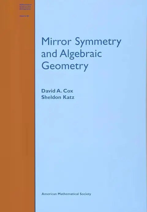 Cover of Mirror Symmetry and Algebraic Geometry