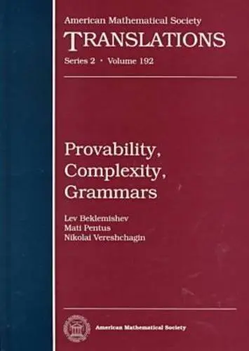 Cover of Provability, Complexity, Grammars