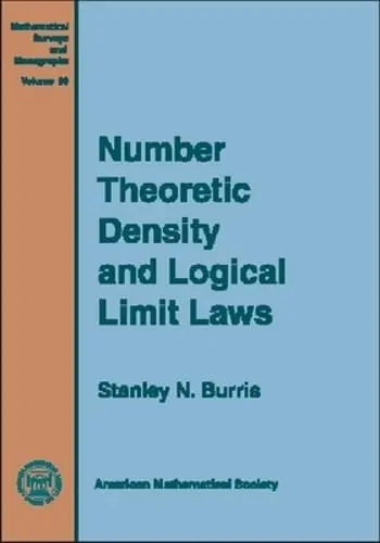 Cover of Number Theoretic Density and Logical Limit Laws