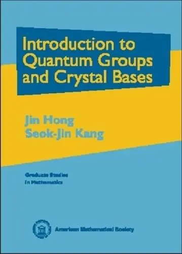 Cover of Introduction to Quantum Groups and Crystal Bases
