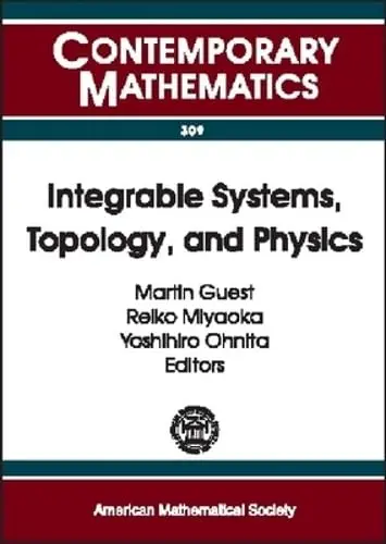 Cover of Integrable Systems, Topology and Physics