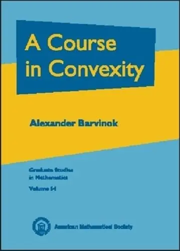 Cover of A Course in Convexity