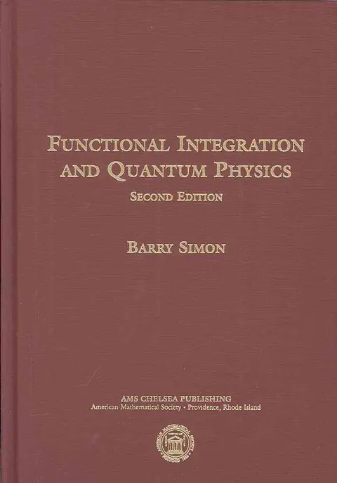 Cover of Functional Integration and Quantum Physics