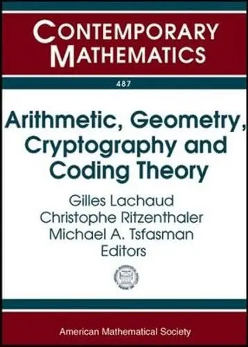 Cover of Arithmetic, Geometry, Cryptography and Coding Theory