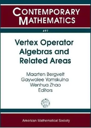 Cover of Vertex Operator Algebras and Related Area