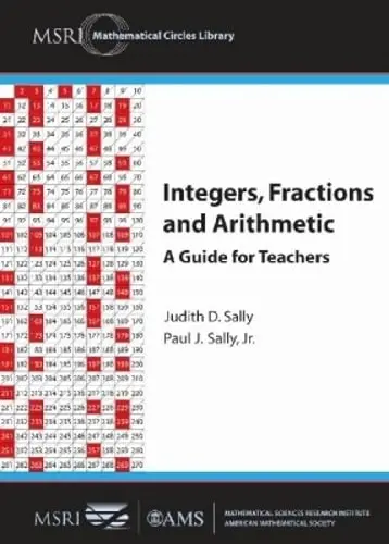 Cover of Integers, Fractions and Arithmetic