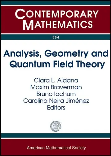 Cover of Analysis, Geometry and Quantum Field Theory