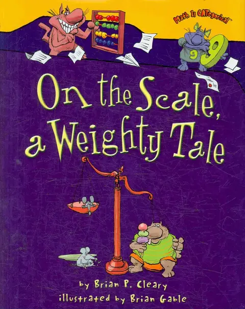Cover of On the Scale, a Weighty Tale