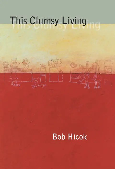 Cover of This Clumsy Living