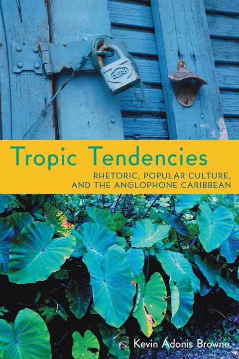 Cover of Tropic Tendencies