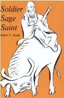 Cover of Soldier, Sage, Saint