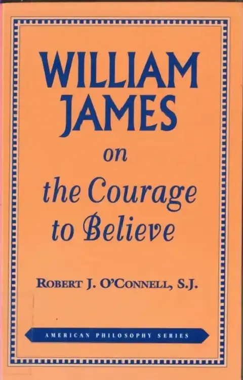 Cover of William James on the Courage to Believe