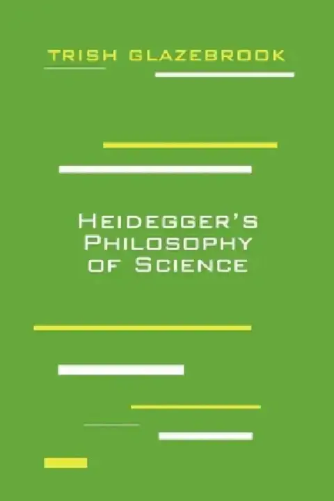 Cover of Heidegger's Philosophy of Science