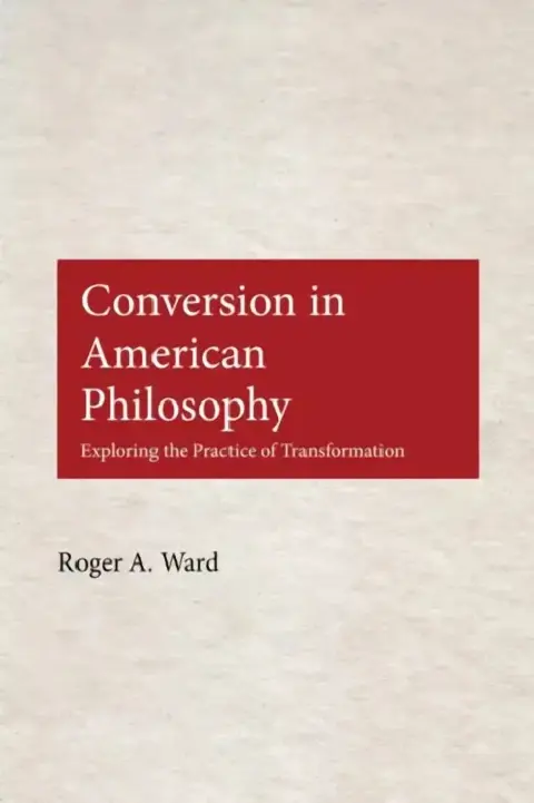 Cover of Conversion in American Philosophy
