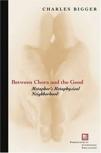 Cover of Between Chora and the Good