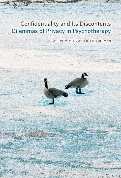 Cover of Confidentiality and Its Discontents
