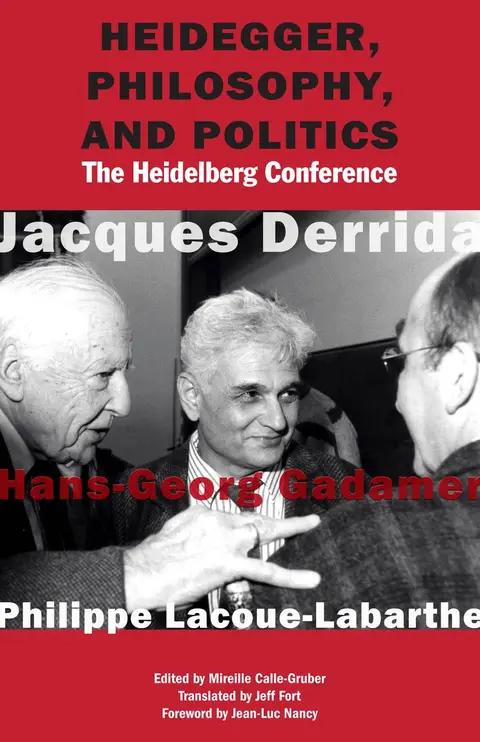 Cover of Heidegger, Philosophy, and Politics