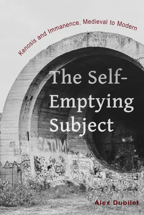 Cover of The Self-Emptying Subject