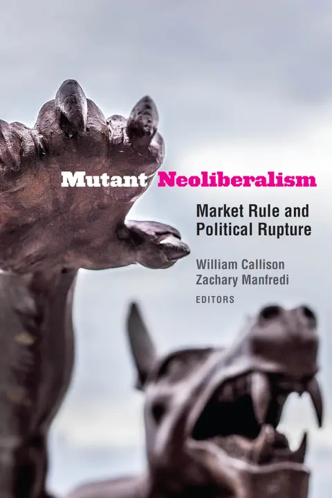 Cover of Mutant Neoliberalism